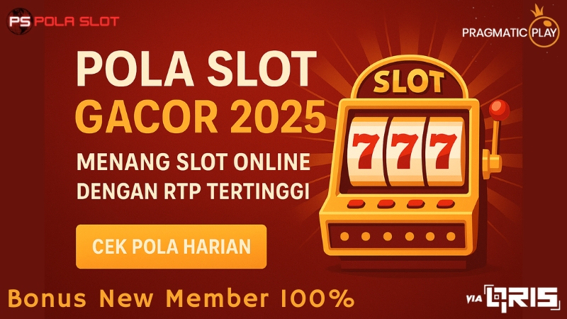 Pola slot gacor 2025